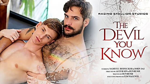 The Devil You Know - Hairy Hunks Hook Up - Big Dicks and Moans Fill the Air in This Gay Flip-Fest
