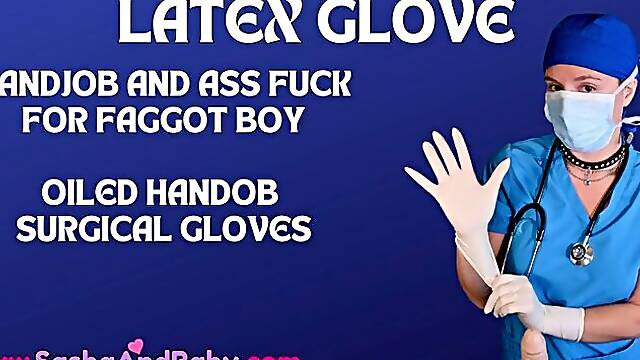 Medical Doctor Latex Glove Handjob and Assfuck for Make me Gay Boy - Stretch his virgin asshole out while he screams