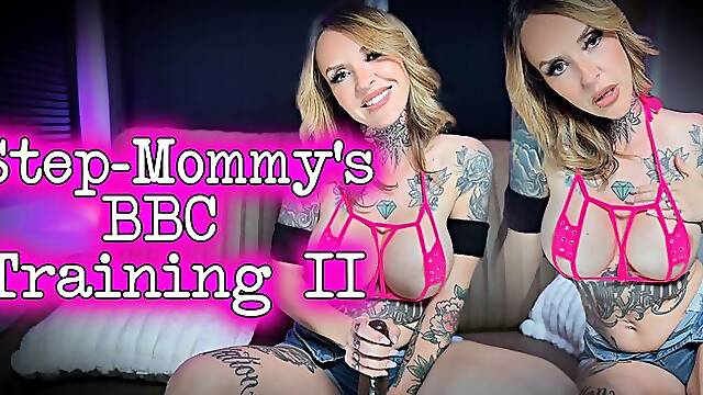 Step-Mommy’s BBC Training